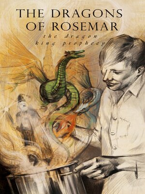 cover image of The Dragons of Rosemar: the Dragon King Prophecy